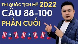 Học Quốc Tịch Mỹ 2022 Thắng Phạm