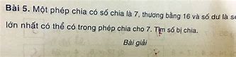 Số Dư Lớn Nhất Trong Phép Chia Cho 7 Là